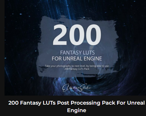 UnrealEngine用の200のファンタジーLUT後処理パック