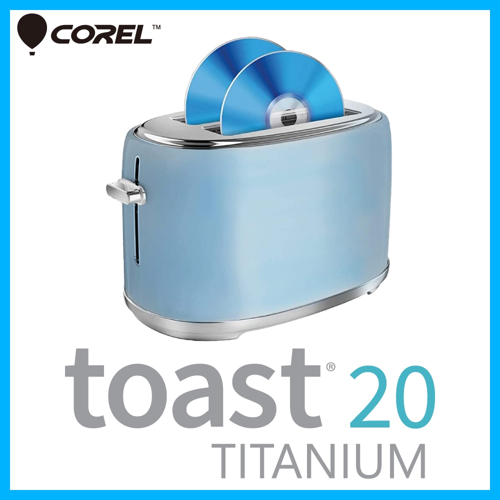 Toast 20 Titanium